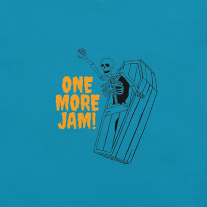 One Last Jam Unisex t-shirt