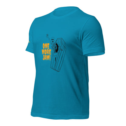 One Last Jam Unisex t-shirt