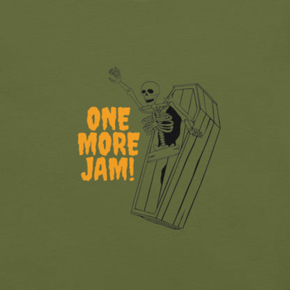 One Last Jam Unisex t-shirt