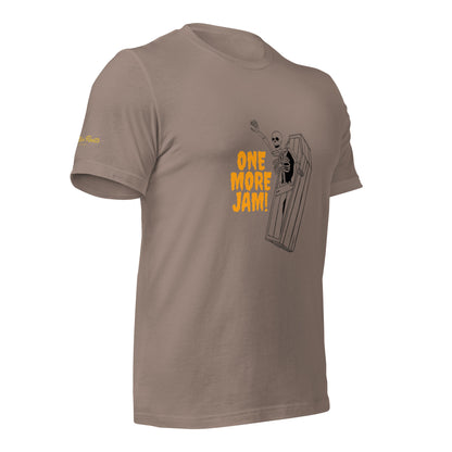 One Last Jam Unisex t-shirt
