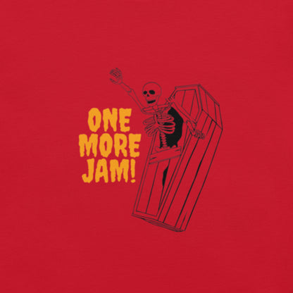 One Last Jam Unisex t-shirt
