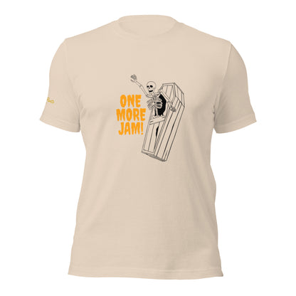 One Last Jam Unisex t-shirt