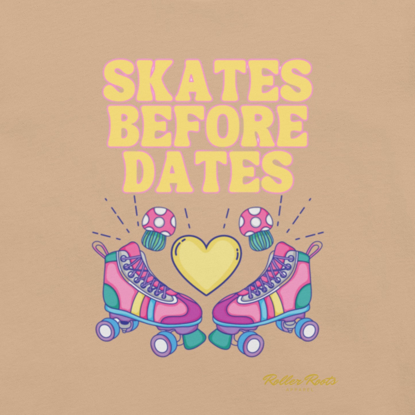 Skates B4 Dates Unisex t-shirt