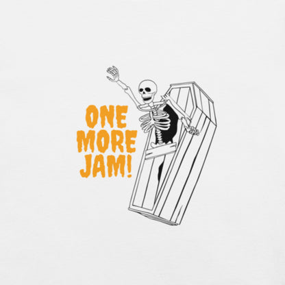 One Last Jam Unisex t-shirt